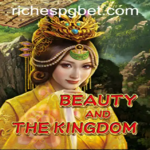 Descubra o Encantador Jogo BeautyAndTheKingdom: A Aventura RICHESPG