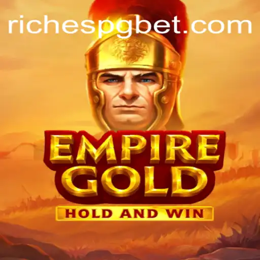EmpireGold: Aventura e Estratégia no Mundo de RICHESPG