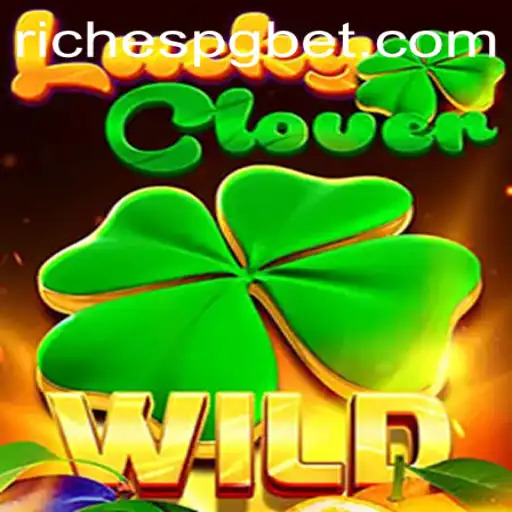 Descubra LuckyClover: O Novo Jogo de Estratégia com Ricas Recompensas